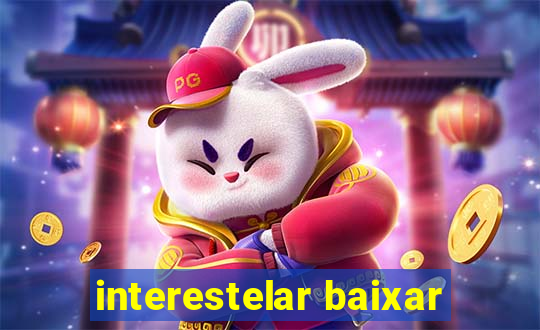 interestelar baixar